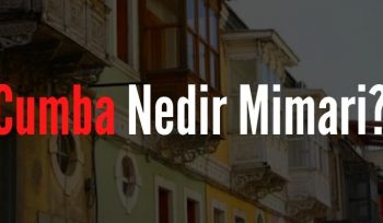 Cumba Nedir Mimari?