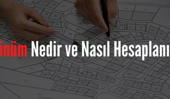 Dönüm Nedir ve Nasıl Hesaplanır?